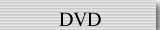 DVD&�r�f�I
